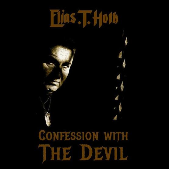 ¿Qué estáis escuchando ahora? - Página 11 Elias-T-Hoth-2015-Confession-With-Devil