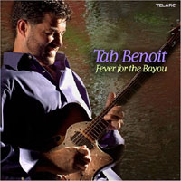 Tab Benoit "fever for the bayou" Fever_for_the_bayou