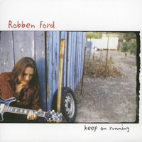 Robben Ford Keep_on_running