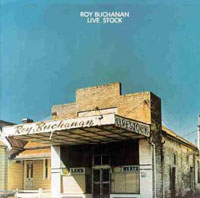 Roy Buchanan Live_stock