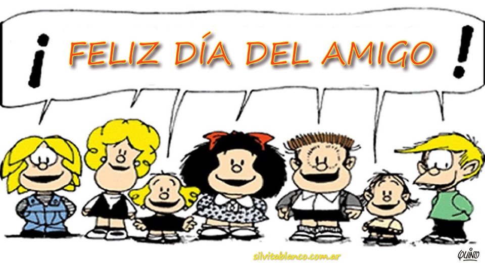 FELIZ DIA DEL AMIGO! Mafalda-feliz-dia-del-amigo