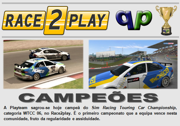 PLAYTEAM VENCE SIM RACING TOURING CAR CHAMPIONSHIP NO RACE2PLAY! Campeoes_wtcc06_s25