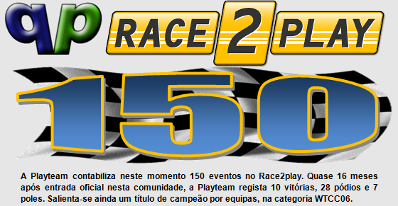 PLAYTEAM SOMA E SEGUE NO RACE2PLAY! R2p_150