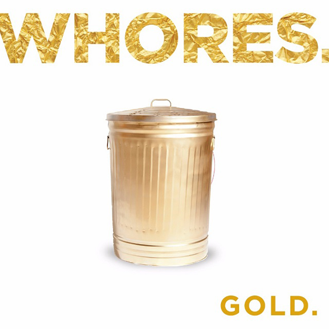 ¿Qué estáis escuchando ahora? - Página 8 Whores-Gold