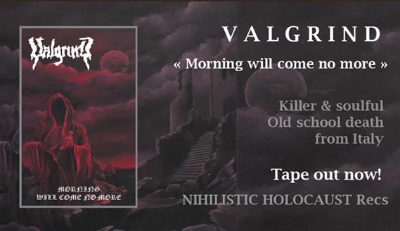 VALGRIND - Morning will come no more..Tape! Old school death Valgrind_promoweb__mid