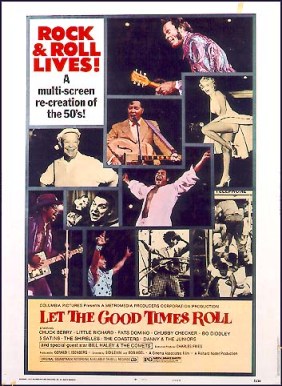 Let the Good Times Roll (Régi idők rock zenéje) 1973 ENGDubTVRip Letgoodtimesrollposter