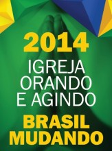 Grupo de pastores lança movimento de oração pelo Brasil; Silas Malafaia diz que é preciso “agir com cidadania por um país melhor” CIMEB-Brasil-Mudando-163x220