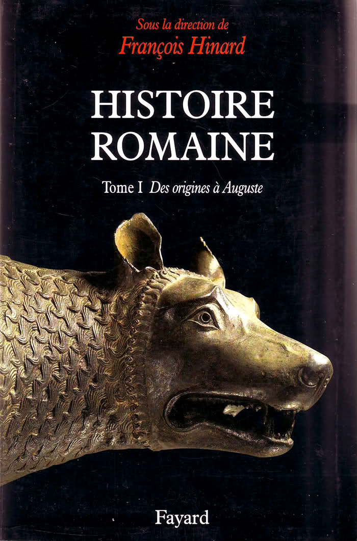 HISTOIRE ROMAINE (François Hinard), La République. 1037pxs