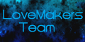 LoveMakers Team banner 15x5yxd