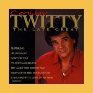 Conway Twitty & The Rock Housers - Discography (181 Albums = 219CD's) - Page 6 2uo5e6a