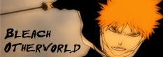 Bleach OtherWorld