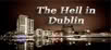 The hell in Dublin 2a9abdk