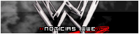 » Noticias WWE «