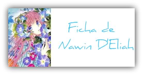 Ficha de Nawin D'Eliah 2jaafzs