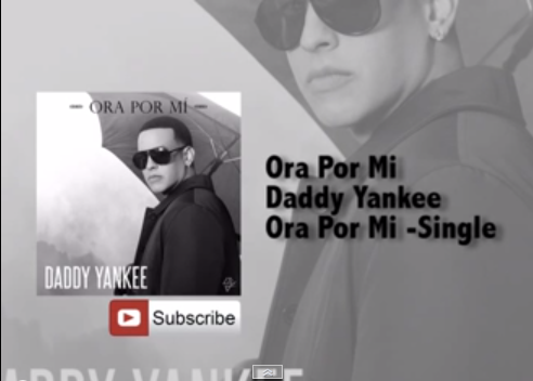 Ora Por Mi - Daddy Yankee