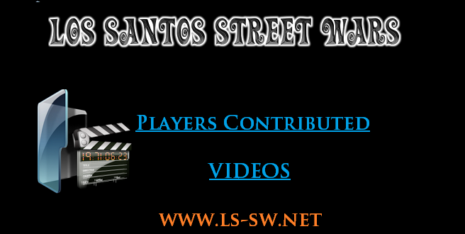 Los Santos Street Wars Players Contributed Videos 2ljgrja