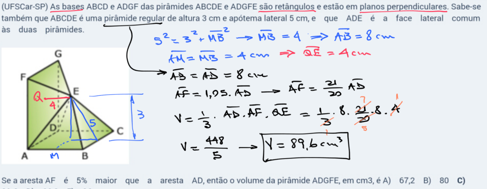 (UFSCar-SP) As bases ABCD e ADGF das pirâmide I4l0lc