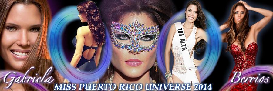 Gabriela Berrios- PUERTO RICO SUPRANATIONAL 2012/UNIVERSE 2014/INTERNATIONAL 2016 Igcjmb