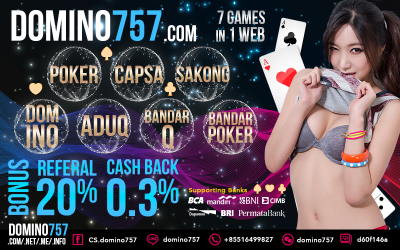 Domino757.INFO AGEN JUDI POKER ONLINE | Poker | CapsaSusun | BandarQ | Sakong | BandarQ | - Page 3 34zn120