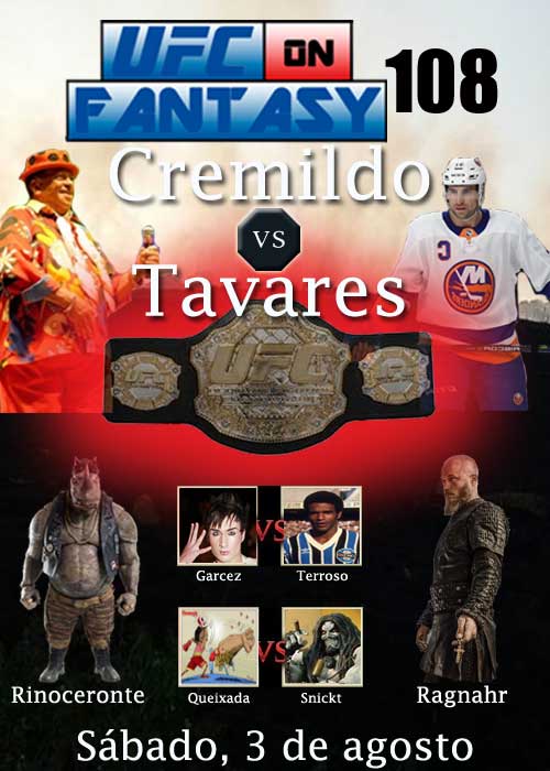 UFC ON FANTASY 108 - CREMILDO X TAVARES ‐ 13:00, 03/08 9jnioi