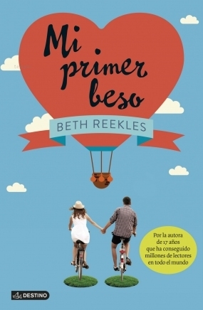 Mi Primer Beso - Beth Reekles 162086x