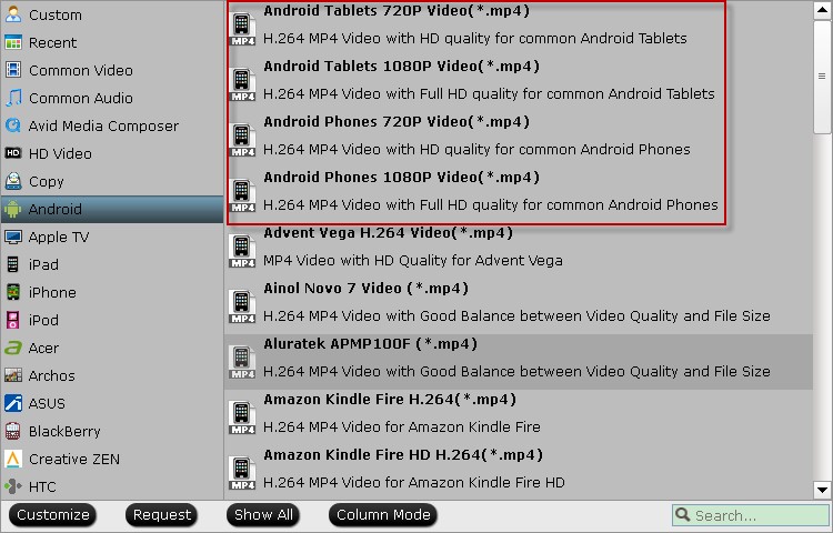 Transfer 4K MXF/XAVC/XAVC-S Videos to Android tablet & phone 4k-videos-to-android-devices-profiles