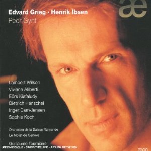 Grieg - Peer Gynt Edvard-grieg-peer-gynt-henrik-ibsen-henryk-en-francais-musique-de-scene-complete-incidental-music-guillaume-tourniaire-lambert-wilson-aeon