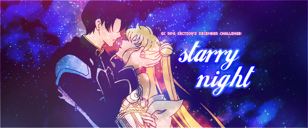 [RP Challenge] December Starry Night December_challenge_header___starry_night_by_tsuki_no_kagayaki-d9j5gru