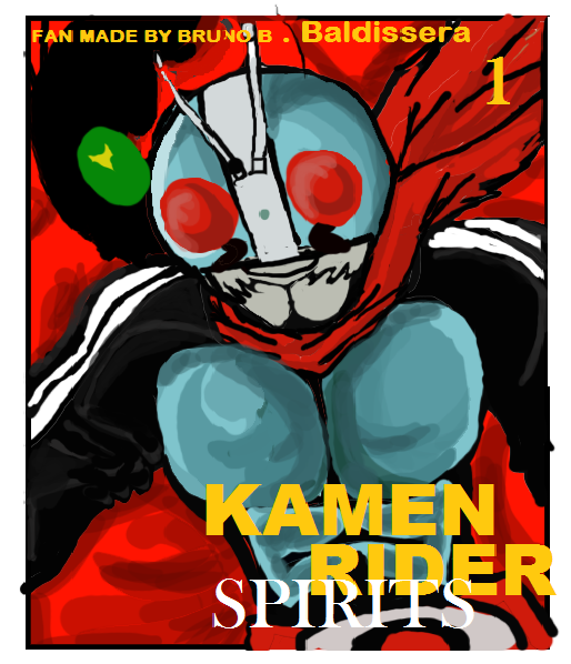 spike artspace - Página 3 Kamen_rider_spirits_pag1_by_spikehunter-d9d3tcv