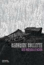 DES NOEUDS D'ACIER de Sandrine Collette 86325099_p