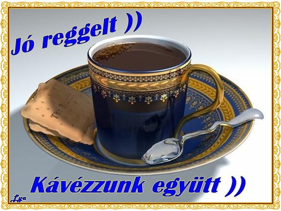 Kávézó és ivolda Csapos úrnak ajánlva - Page 8 Kersz_egy_jo_kavet_4_643680_17149