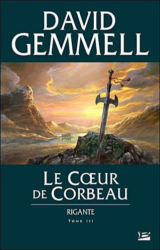 Rigante, Tome 3 : Le Coeur de Corbeau Pr2o7vr3