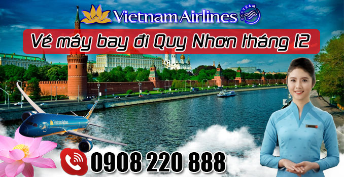 Du lịch nghỉ dưỡng: Vé máy bay đi Quy Nhơn tháng 12 hãng Vietnam Airlines Ve-may-bay-di-quy-nhon-thang-12-hang-vietnam-airlines