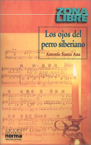 'Los ojos del perro siberiano' de Antonio Santa Ana 139009