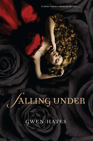 Falling Under by Gwen Hayes 7948945