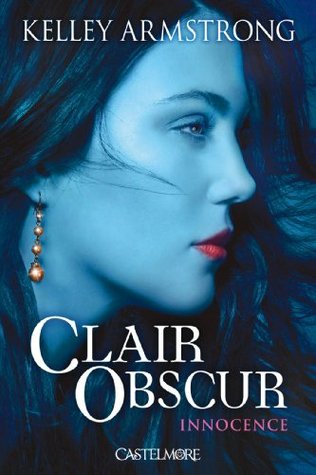Clair-obscur (série) - Kelley Armstrong 13174995