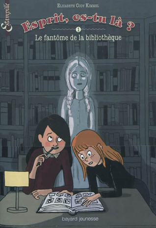 Esprit, es-tu là ?, Tome 1 : Le fantôme de la bibliothèque  15743997