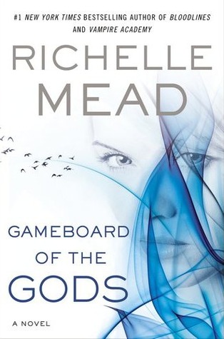 Richelle Mead  - Gameboard of the Gods (Age of X, #1)  13477883