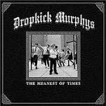 Dropkick Murphys [Folk Rock] 8130174