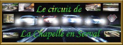 Le Circuit de La Chapelle en Serval, Le MaxSpeedWay Baniereeclairage