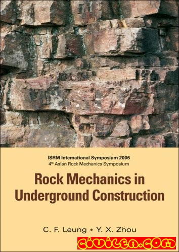 Rock Mechanics in Underground Construction: Isrm International Symposium 57351641518111666498