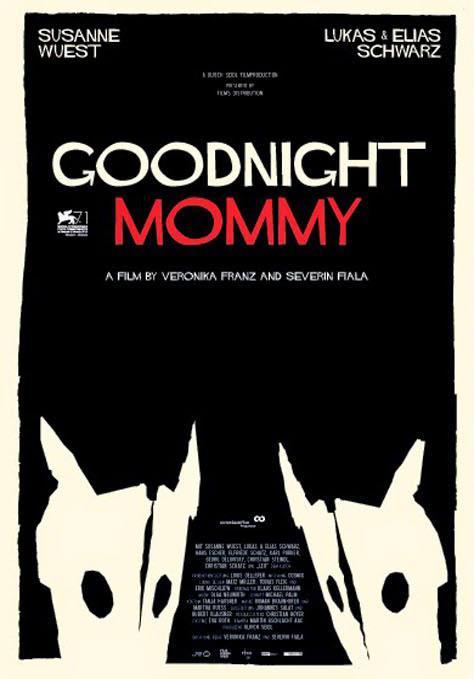 JE RENTRE DU CINOCHE !  - Page 14 Goodnight_Mommy-694523663-large