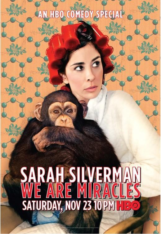 Sarah Silverman. We're all just molecules, Cutie. Sarah_Silverman_We_Are_Miracles_TV-520711053-large