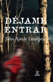 DÉJAME ENTRAR. (John Ajvide Lindqvist) Dejame_entrar