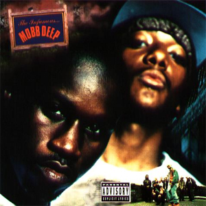 terror - VOS ACHATS DE DISQUES (HORS B.O.) - Page 13 Mobb_Deep_Album_The_Infamous