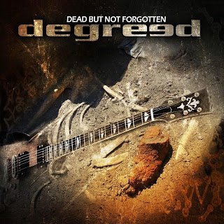 AOR//Rock FM//Melodic Rock//Westcoast - Page 27 Degreed-Dead-But-Not-Forgotten-2015