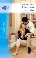 Rencontre surprise de Leigh Michaels 181340530