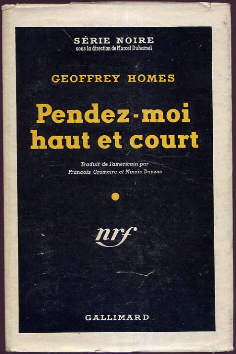 La Griffe du Passé. (Pendez-moi haut et court). Out of the Past. 1947. Jacques Tourneur. 712392115