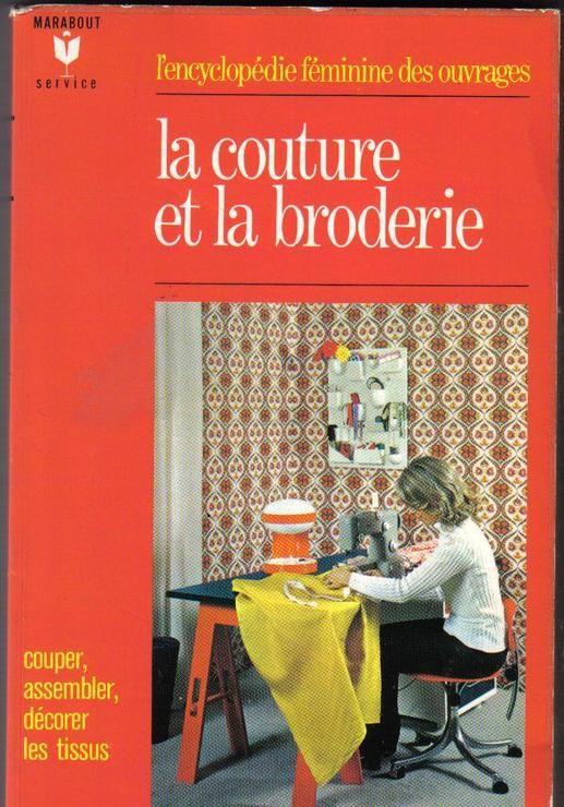 couture - L’ENCYCLOPÉDIE FÉMININE DES OUVRAGES : la couture et la broderie. 867578104