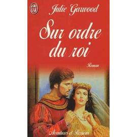 Fiancées des Lairds - Tome 1 : Sur ordre du roi de Julie Garwood - Page 2 Garwood-Julie-Sur-Ordre-Du-Roi-Livre-9705530_ML